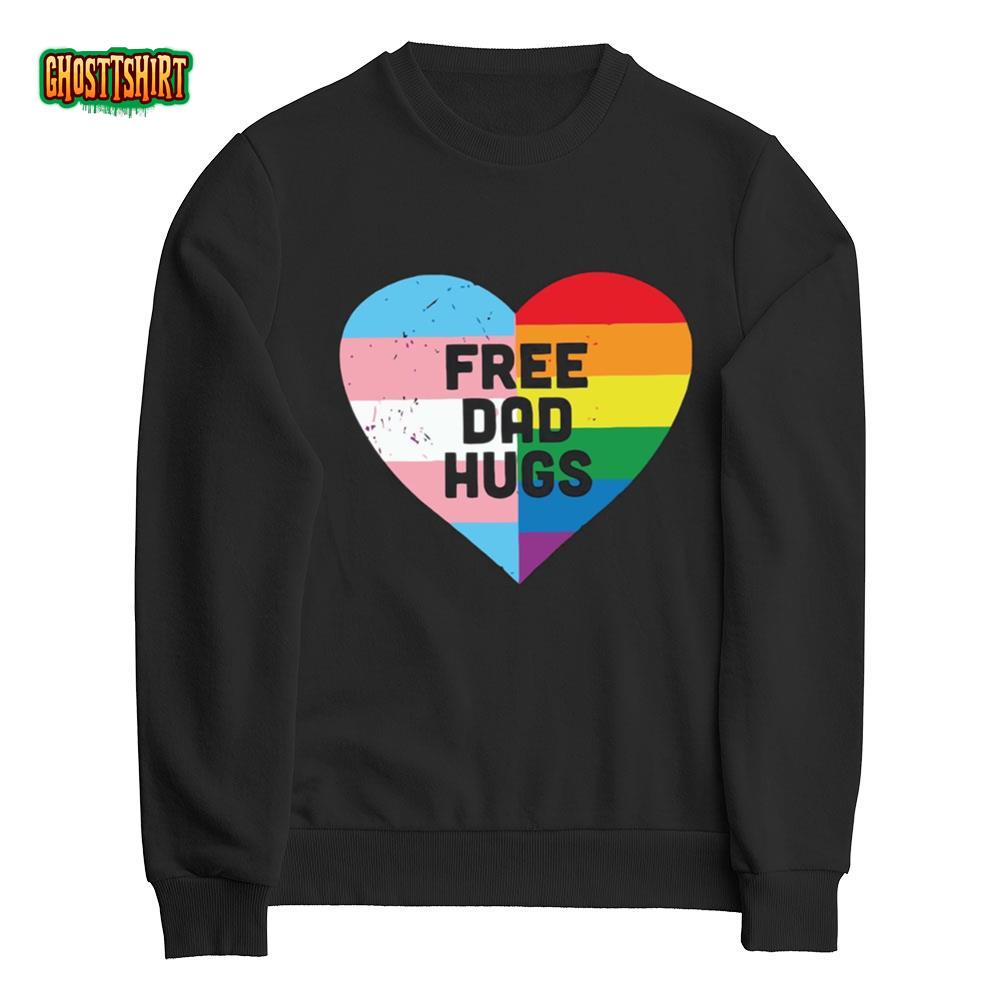 Father S Day Gift For Gay Dad Shirt Free Dad Hugs Shirt Lgbtq Gift