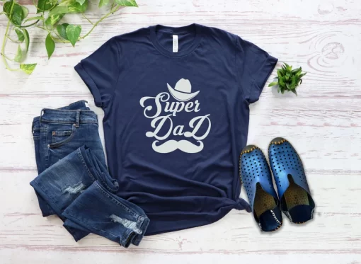 Super Dad Shirt, Gift For Dad, From Daughter to Dad, Father’s Day T-Shirt