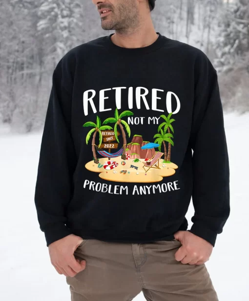 Retired 2022 Not My Problem Anymore Teacher Beach Summer T Shirt