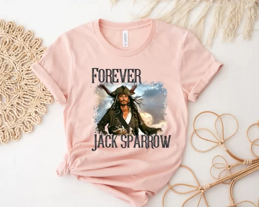 Forever Captain Jack Sparrow Shirt, Pirates Of The Caribbean Shirt