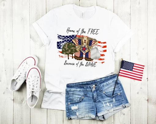 Home Of The Free Shirt, Because Of The Brave Shirt, 4th Of July Shirt