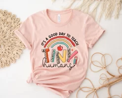 It’s A Good Day To Teach Tiny Humans Shirt,Preschool Teacher Shirt,Back to School Shirt