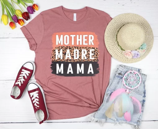 Mother Madre Mama Shirt, Mom Christmas Gift, Mother’s Day Shirt, Mother’s Day Gift
