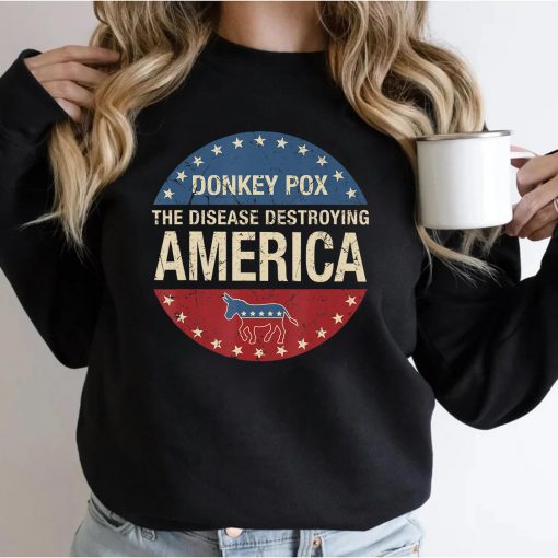 Donkey Pox The Disease Destroying America USA Flag Sweatshirt