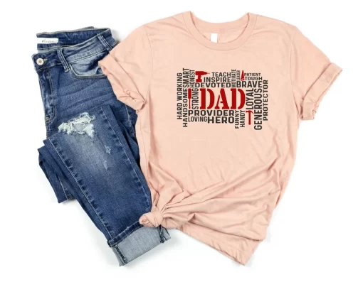 Funny Dad Shirt, Father’s Day T-Shirt, Hardworking Handsome
