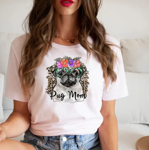 Pug Mom T-Shirt, Funny Pug Shirt, Pug Lover TShirt