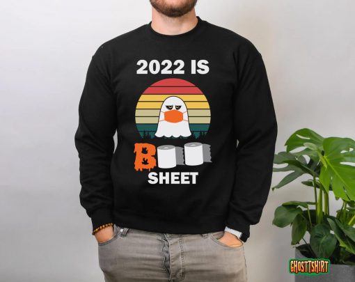 2022 Is Boo Sheet Funny Halloween 2022 Quote Essential T-Shirt