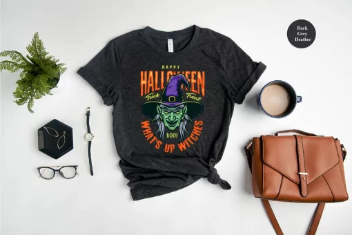 Happy Halloween What Up Witches T-Shirt