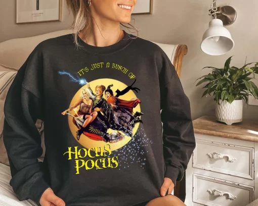It’s Just A Bunch of Hocus Pocus Sweatshirt