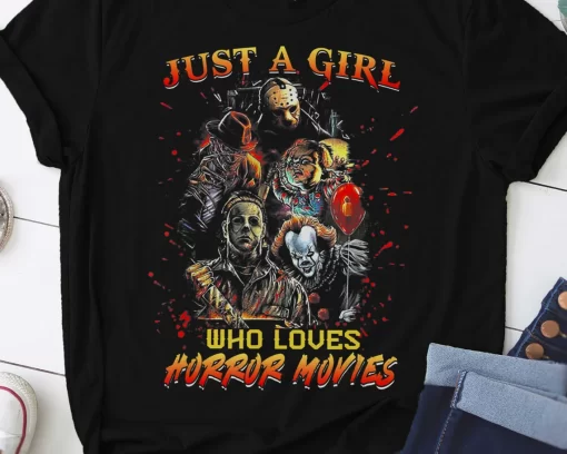 Just A Girl Who Loves Horror Movies Halloween T-Shirt