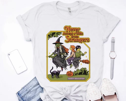 Never Accept The Ride From Stranger T-Shirt