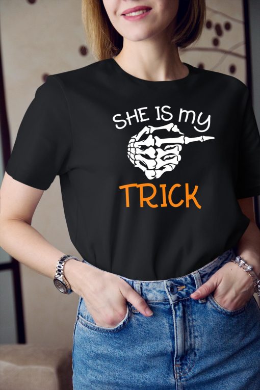 She’s My Trick Halloween Night Costume Skeleton Finger T-Shirt