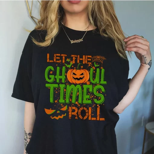 Womens Let The Ghoul Times Roll Halloween T-Shirt