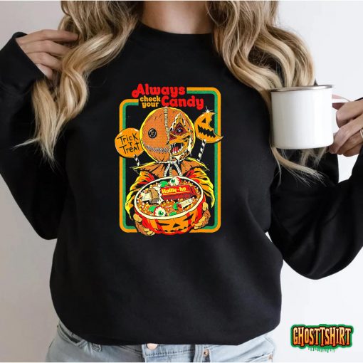 Always Check Your Candy Trick or Treat, Funny Halloween T-Shirt