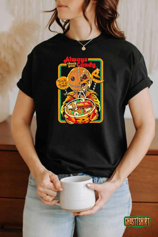 Always Check Your Candy Trick or Treat, Funny Halloween T-Shirt