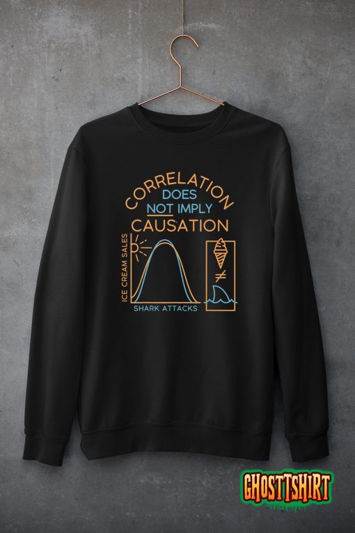 Correlation Does Not Imply Causation T-Shirt
