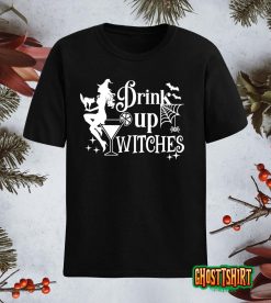 Drink Up Witches Witch Costume Halloween Classic T-Shirt