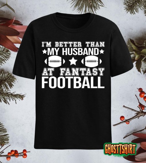 Funny Fantasy Football Wife Women 2022 T-Shirt