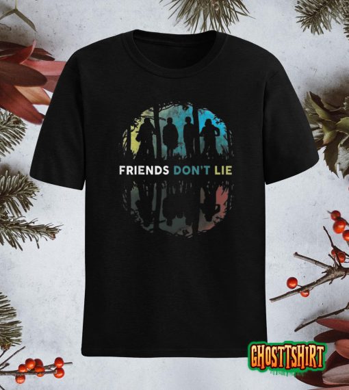 Funny Friends Don’t Lie Gift Fandom For Kids Mens Women T-Shirt