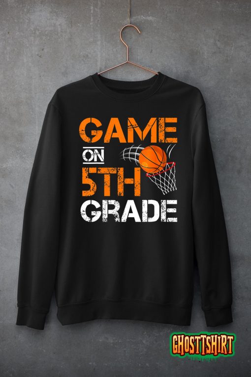 Funny Games On Fifth Grade Basketball First Day Of School T-Shirt
