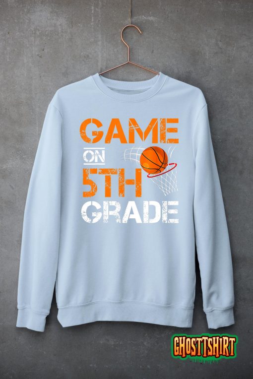 Funny Games On Fifth Grade Basketball First Day Of School T-Shirt