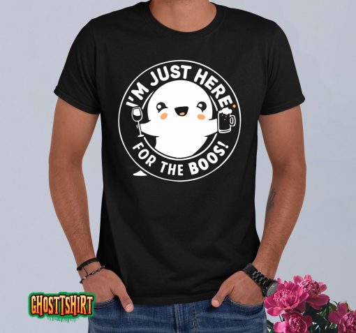 Funny Halloween I’m just here for the boos costume T-Shirt