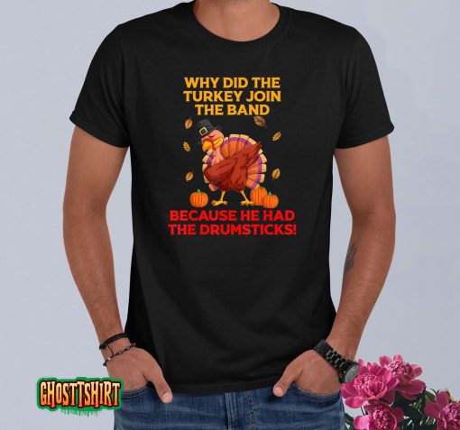 Funny Mens Tshirts, Turkey Drum Happy Thanksgiving Day T-Shirt