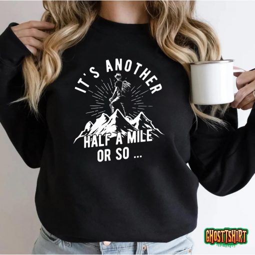 Hiking Nature Hike Hiker Outdoor Men Funny Hiking T-Shirt
