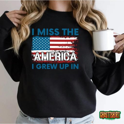 I Miss The America I Grew Up In Classic T-Shirt
