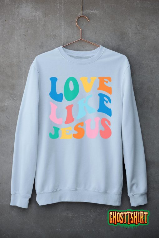 Love Like Jesus Graphic Tee T-Shirt