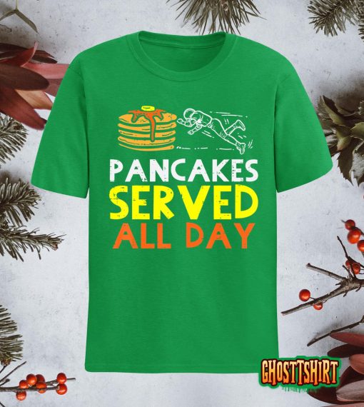 Pancakes Served American Football Funny Offensive Lineman T-Shirt