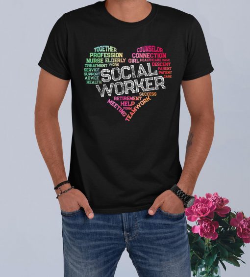 Social Worker Word Cloud Heart Social Work T-Shirt