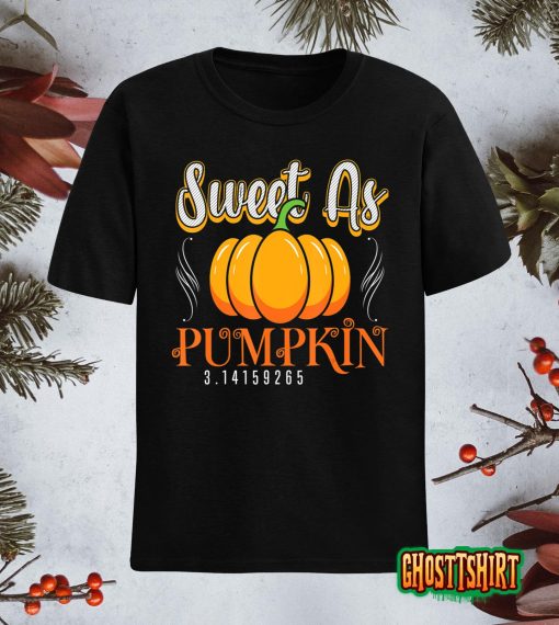 Sweet As Pumpkin Lovely As Funny women Halloween Day 2022 T-Shirt