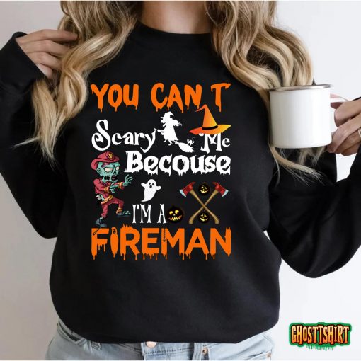 You Cant Scary Me Halloween T-Shirt