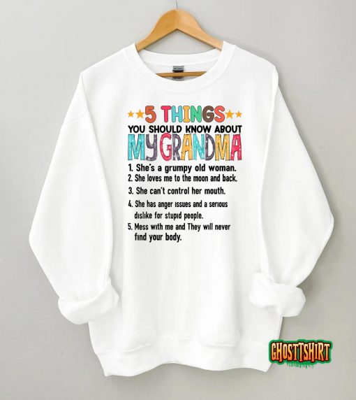 5 Things You Should Know About My Grandma Halloween Gifts T-Shirt