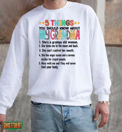 5 Things You Should Know About My Grandma Halloween Gifts T-Shirt