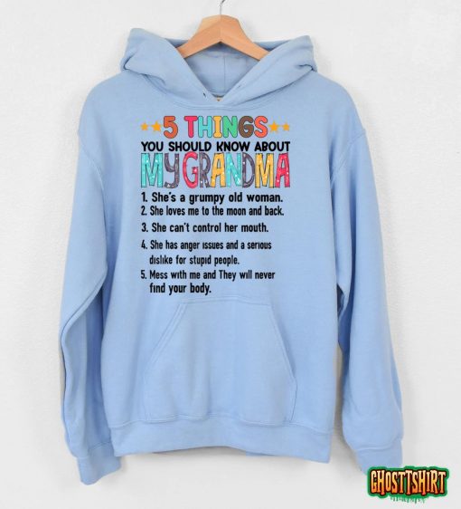 5 Things You Should Know About My Grandma Halloween Gifts T-Shirt