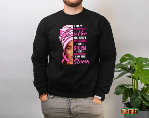 African Woman Afro I Am The Storm Breast Cancer Ribbon T-Shirt