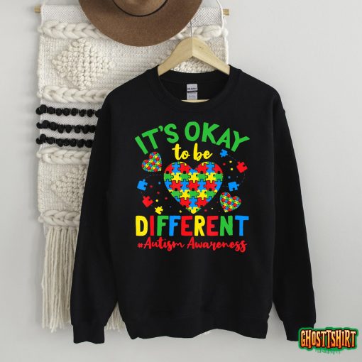 Autism Support It’S Okay To Be Different Autism Awareness T-Shirt