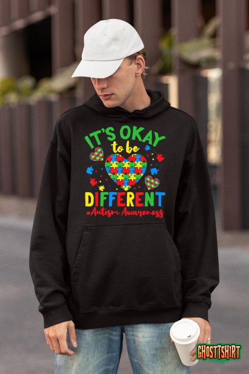 Autism Support It’S Okay To Be Different Autism Awareness T-Shirt