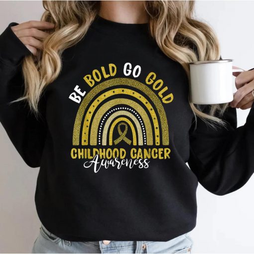 Be Bold Go Gold Childhood Cancer Awareness Rainbow Ribbon T-Shirt