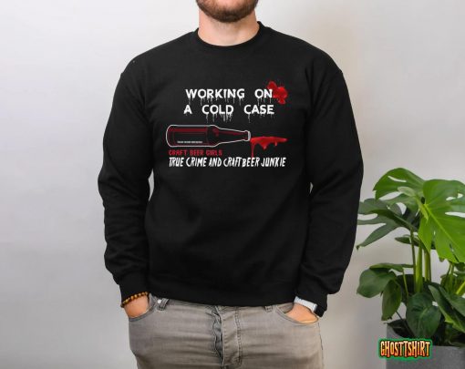 Cold Case Beer and True Crime T-Shirt