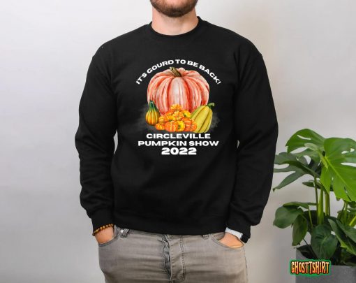 Cute Circleville Pumpkin Show 2022 It’s Gourd to be Back T-Shirt