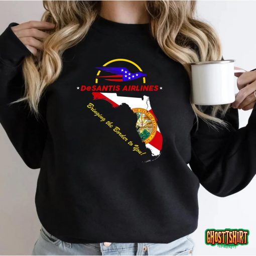 DeSantis Airlines Funny Political Meme Ron DeSantis T-Shirt