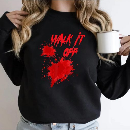 Funny Halloween Gory Bloody Wound Walk It Off Old Saying T-Shirt