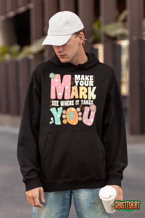 Groovy The Dot Day Make Your Mark See Where It Takes You Dot T-Shirt