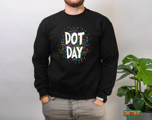 Happy International Dot Day 2022 september 15th Polka Dot T-Shirt
