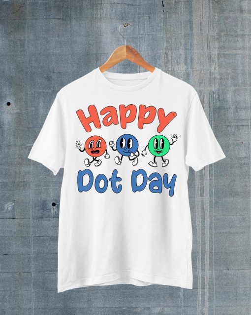 Happy International Dot Day Colorful Polka Dots Kids Toddler T-Shirt
