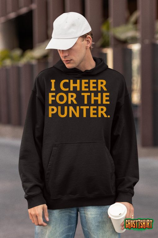 I cheer For The Punter T-Shirt