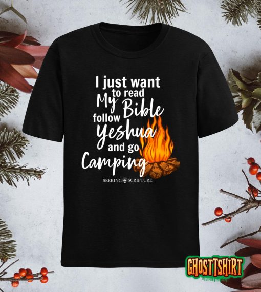 I Just Wanna Read My Bible  Follow Yeshua And Go Camping Pullover T-Shirt